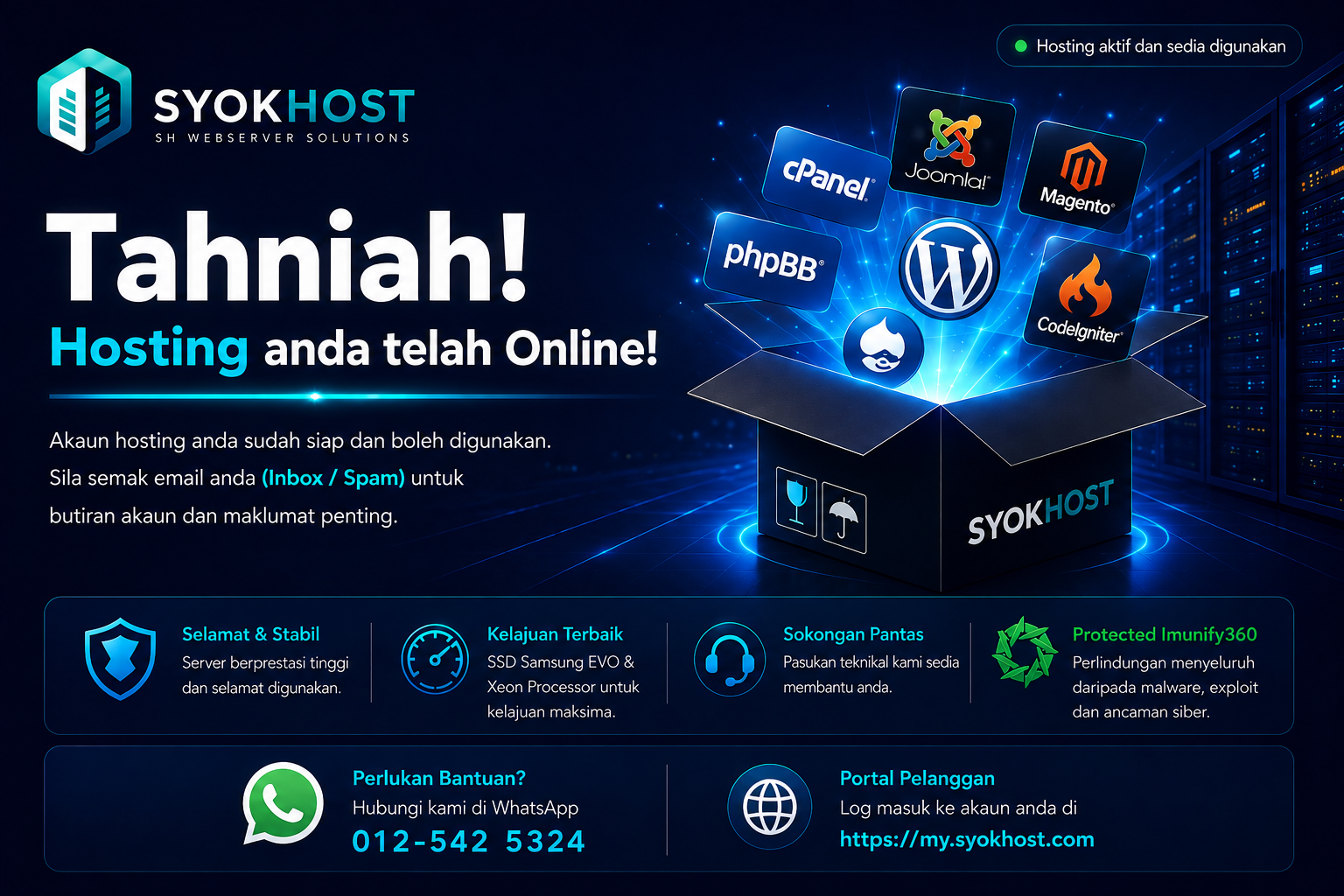 Tahniah, hosting anda telah online. Sila semak Inbox atau Spam untuk butiran akaun.